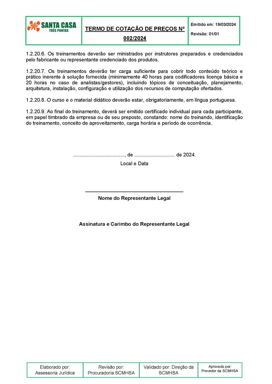 santacasatrespontas termodecotacao17