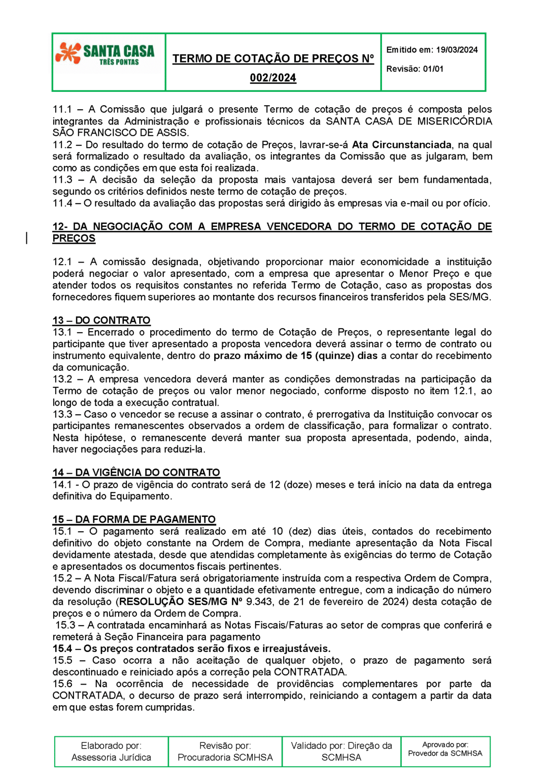 santacasatrespontas termodecotacao4
